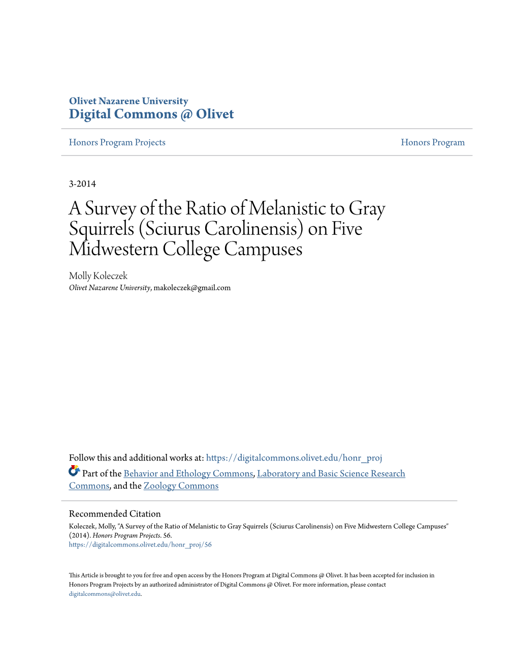 A Survey of the Ratio of Melanistic to Gray Squirrels (Sciurus Carolinensis)