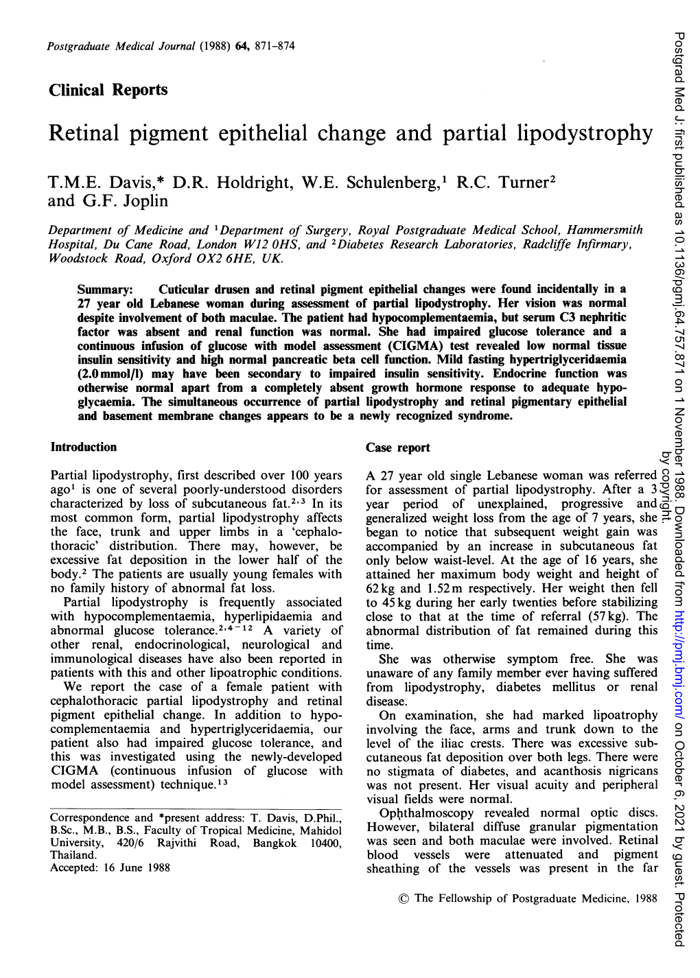 Retinal Pigment Epithelial Change and Partial Lipodystrophy