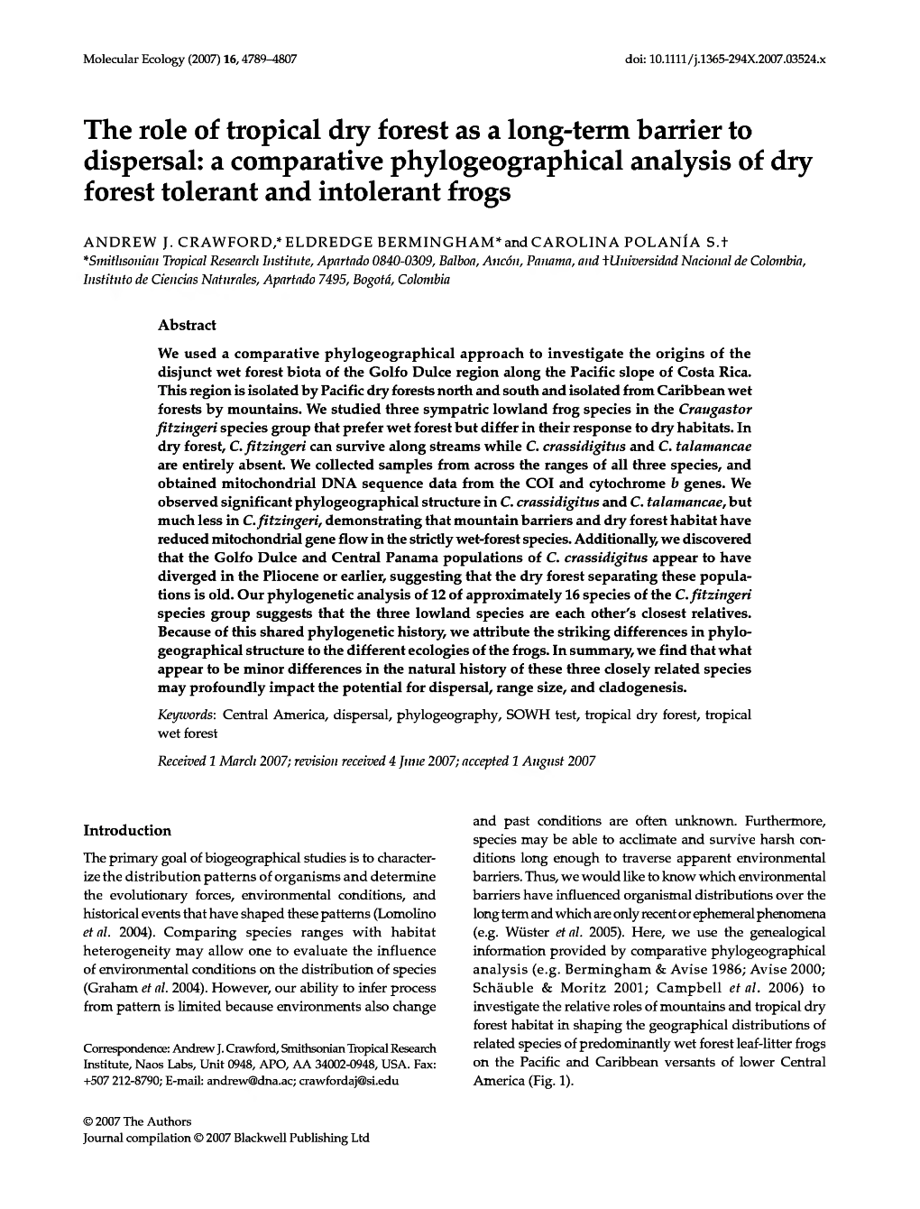 The Role of Tropical Dry Forest As a Long-Term Barrier to Dispersal: a Comparative Phylogeographical Analysis of Dry Forest Tolerant and Intolerant Frogs
