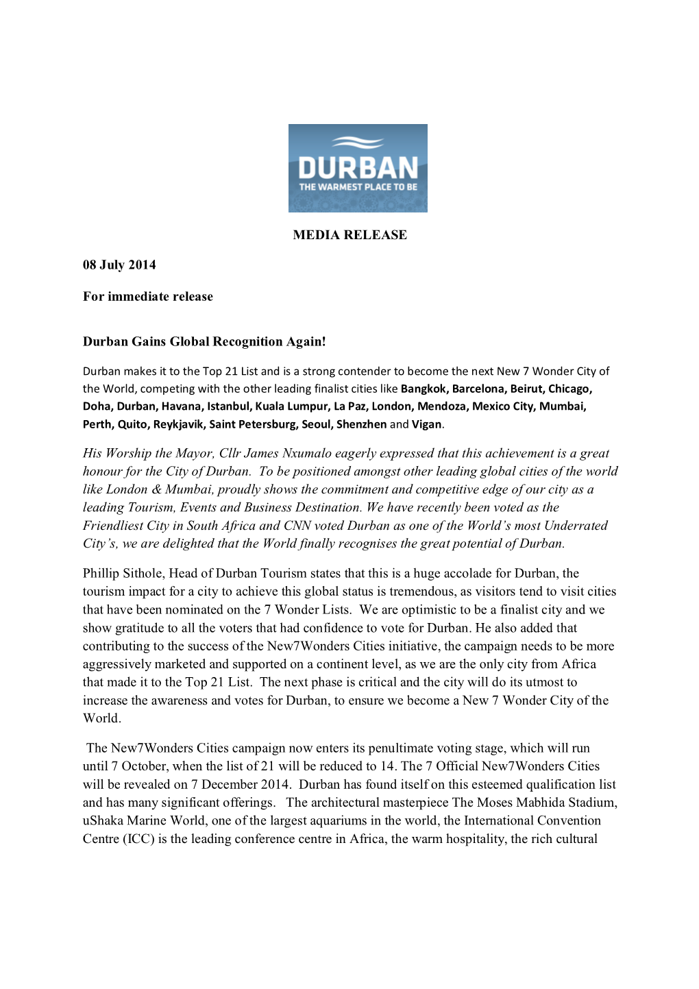 PRESS RELEASE Durban Gains Global Recognition Again 8 July 2014