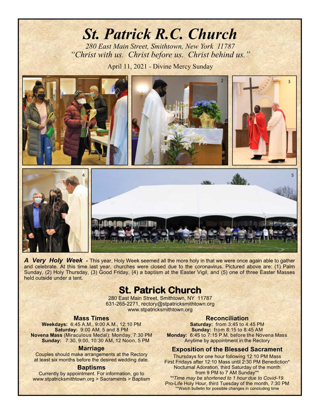 St. Patrick R.C. Church 280 East Main Street, Smithtown, New York 11787 “Christ with Us