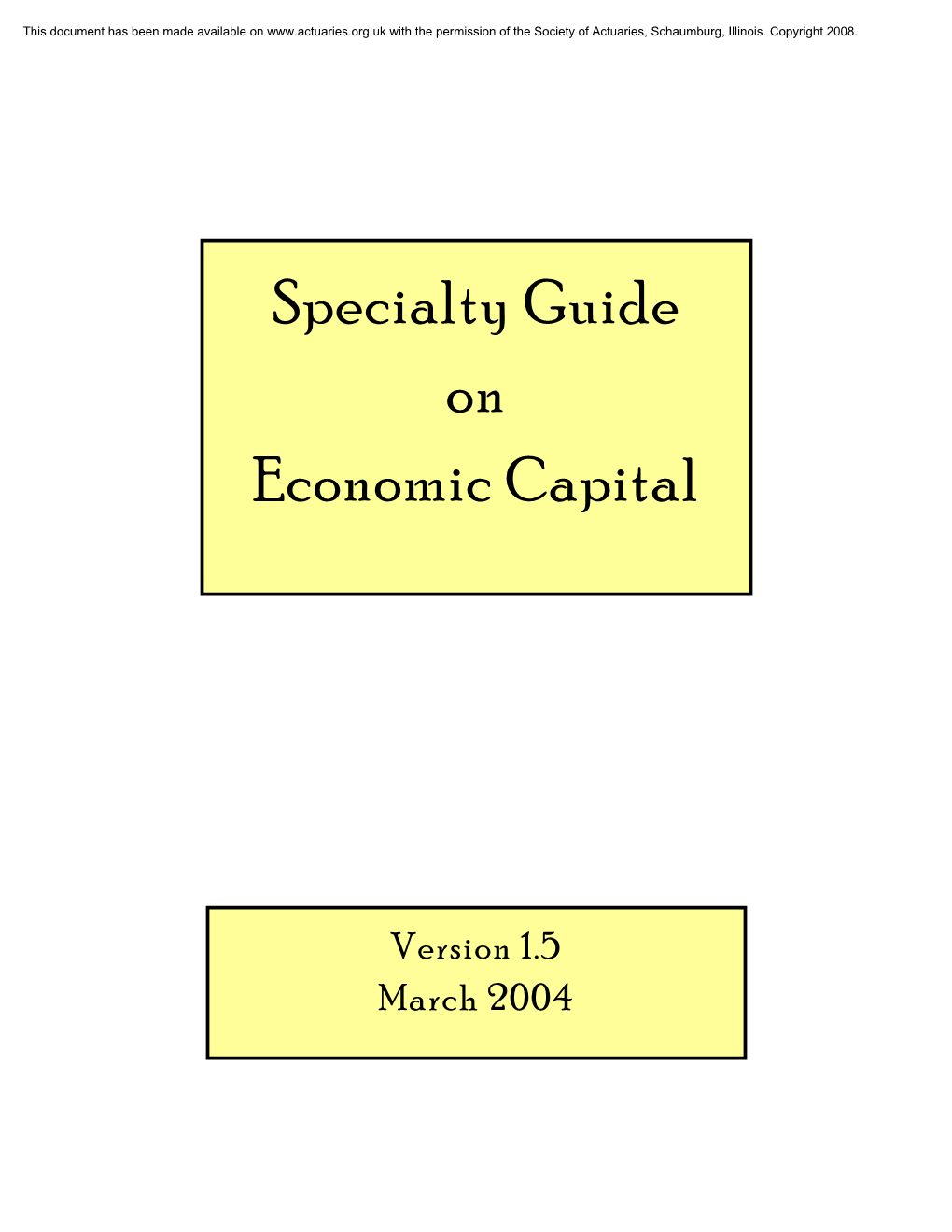 Specialty Guide on Economic Capital