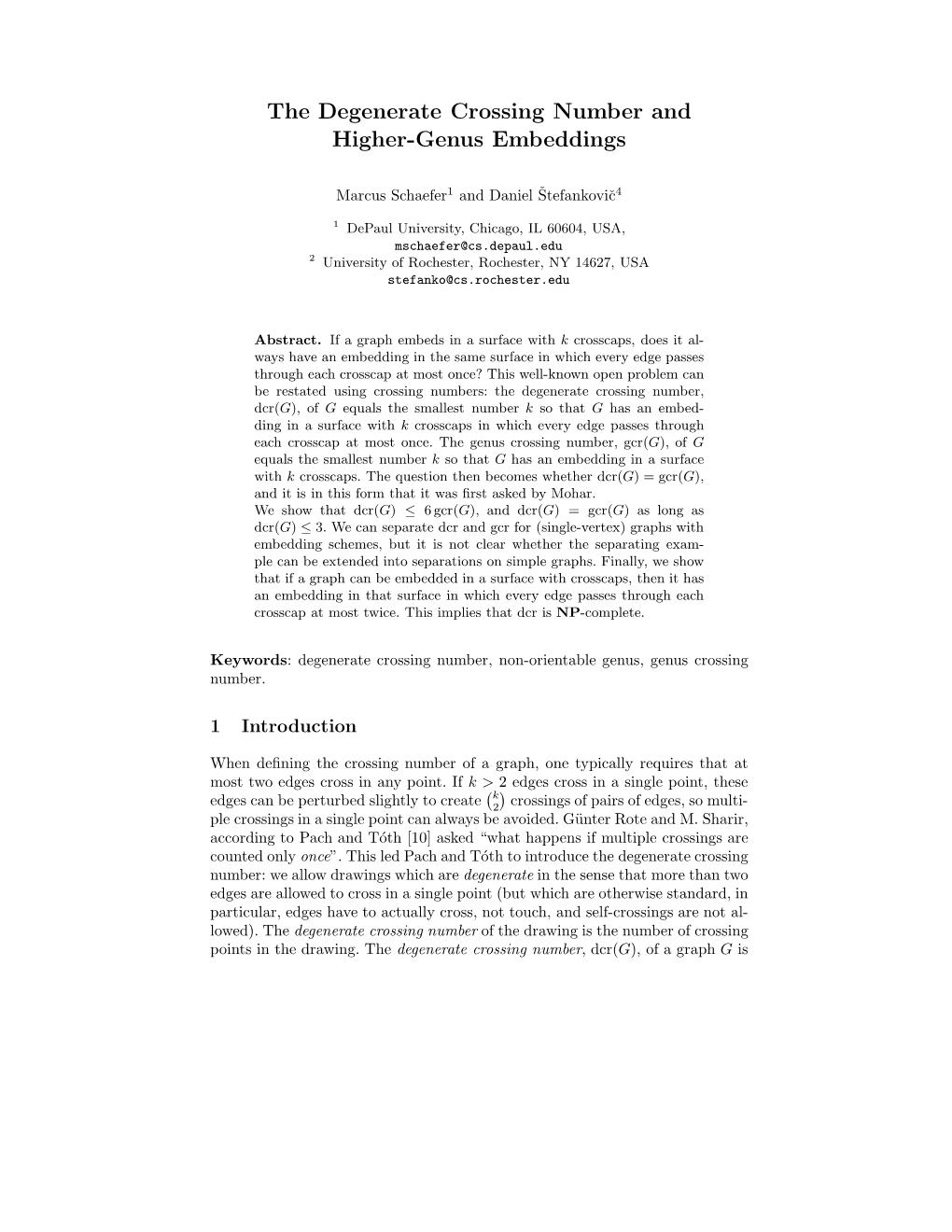 The Degenerate Crossing Number and Higher-Genus Embeddings