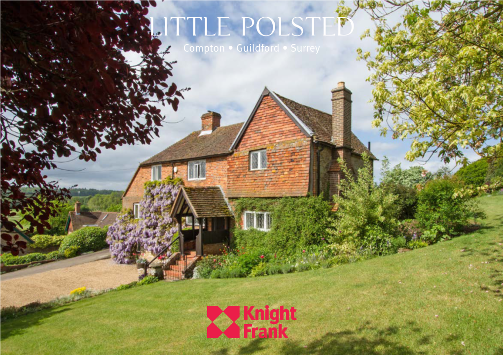 Little Polsted Compton • Guildford • Surrey