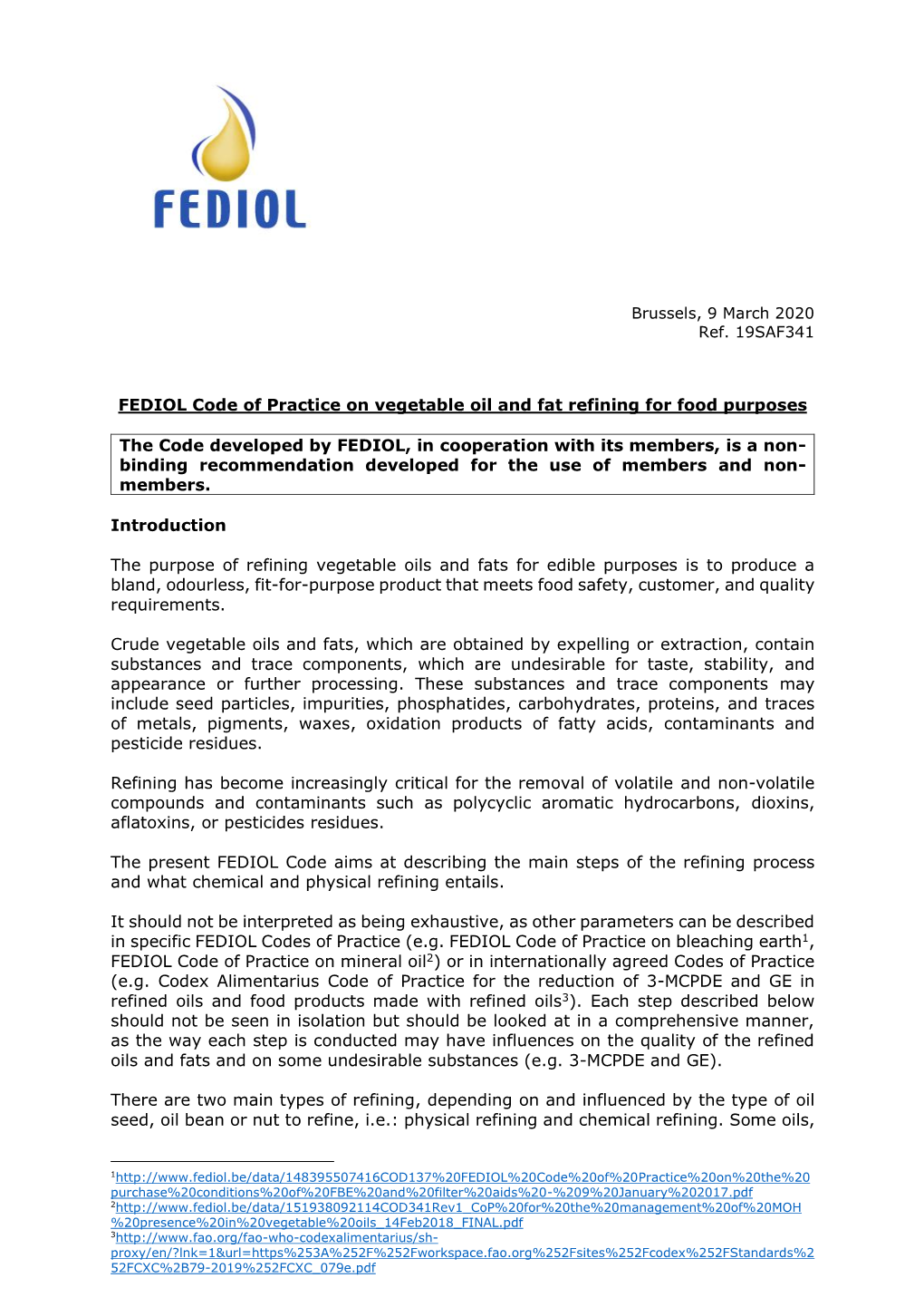 FEDIOL Code of Practice on Vegetable Oil and Fat Refining for Food Purposes