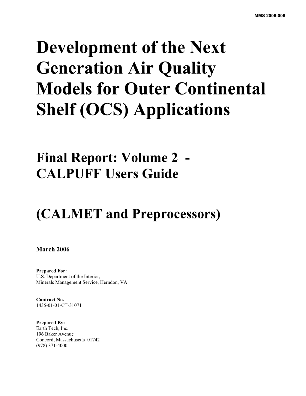 Development of the Next Generation Air Quality Models for Outer Continental Shelf (OCS) Applications