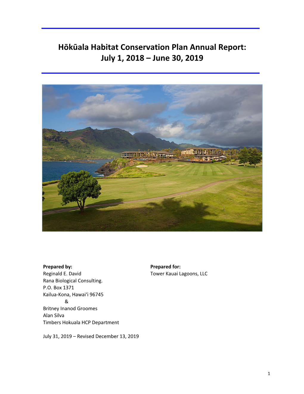 Hōkūala Habitat Conservation Plan Annual Report: July 1, 2018 – June 30, 2019