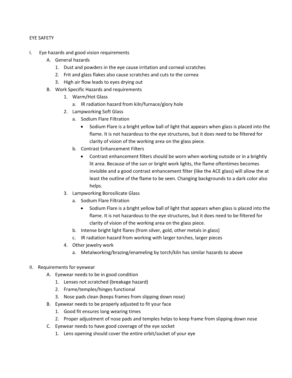 EYE SAFETY I. Eye Hazards and Good Vision Requirements A. General