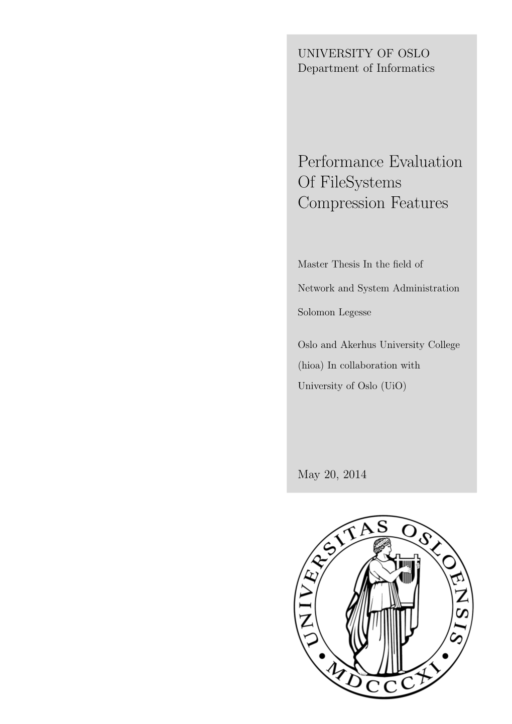 Performance Evaluation of Filesystems Compression Features