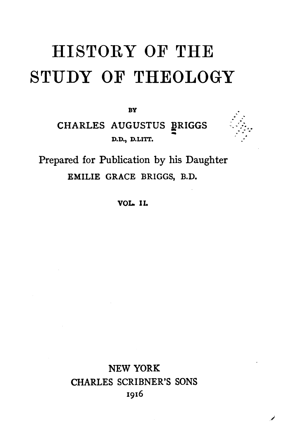 HISTORY of the STUDY of THEOLOGY [Pt