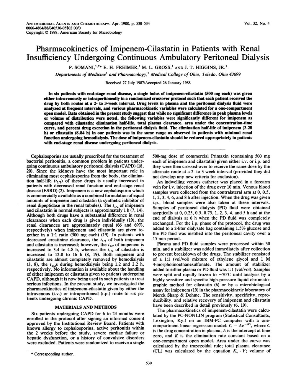 Pharmacokinetics of Imipenem-Cilastatin in Patients with Renal Insufficiency Undergoing Continuous Ambulatory Peritoneal Dialysis P