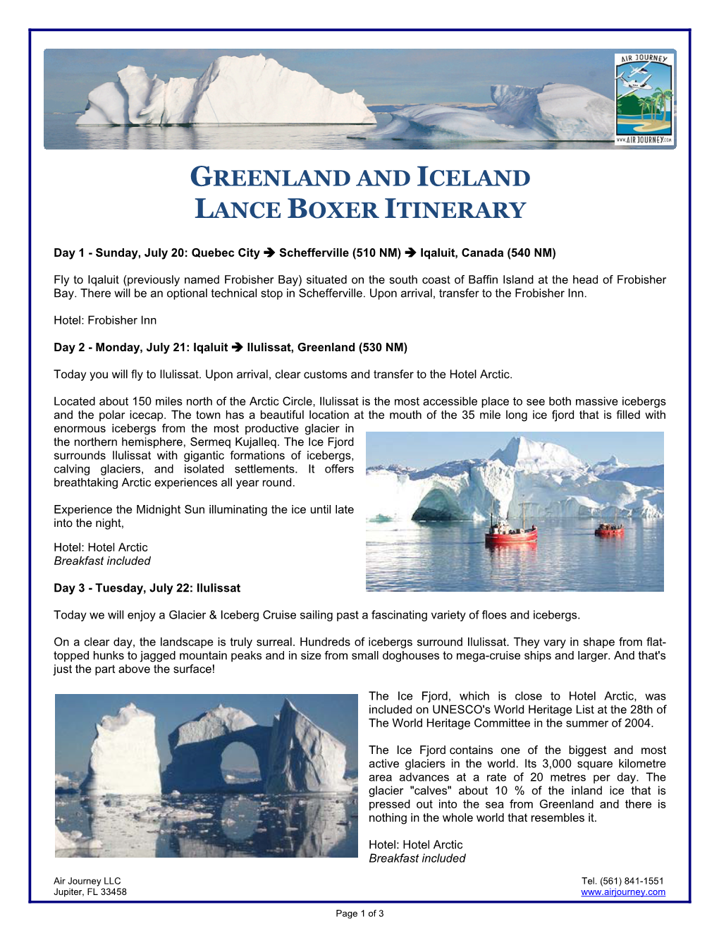 Greenland and Iceland Lance Boxer Itinerary