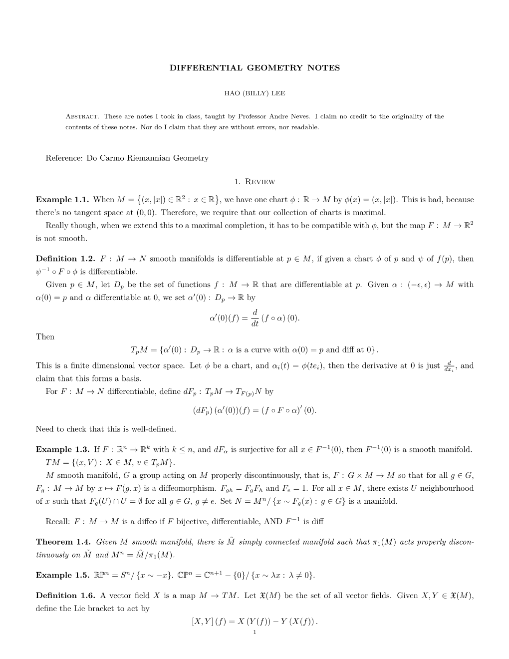 Do Carmo Riemannian Geometry 1. Review Example 1.1. When M