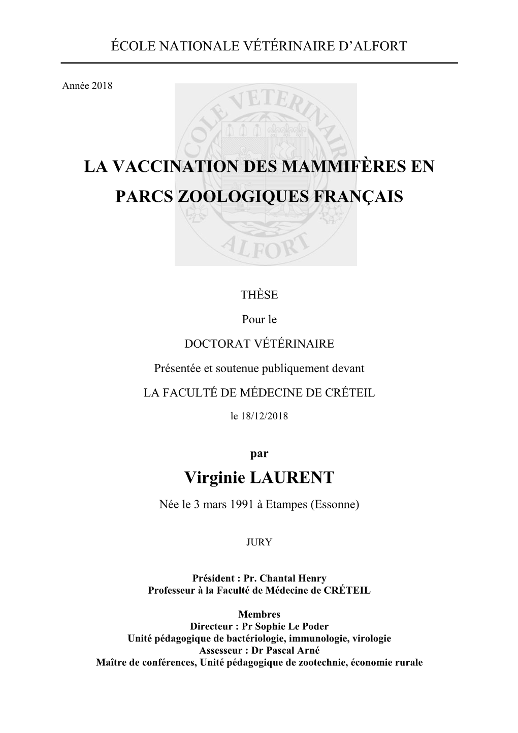 La Vaccination Des Mammifères En Parcs Zoologiques Français
