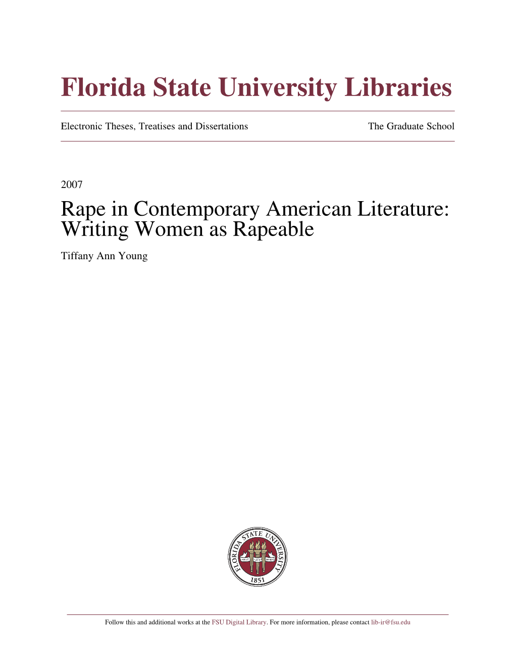Rape in Contemporary American Literature: Writing Women As Rapeable Tiffany Ann Young