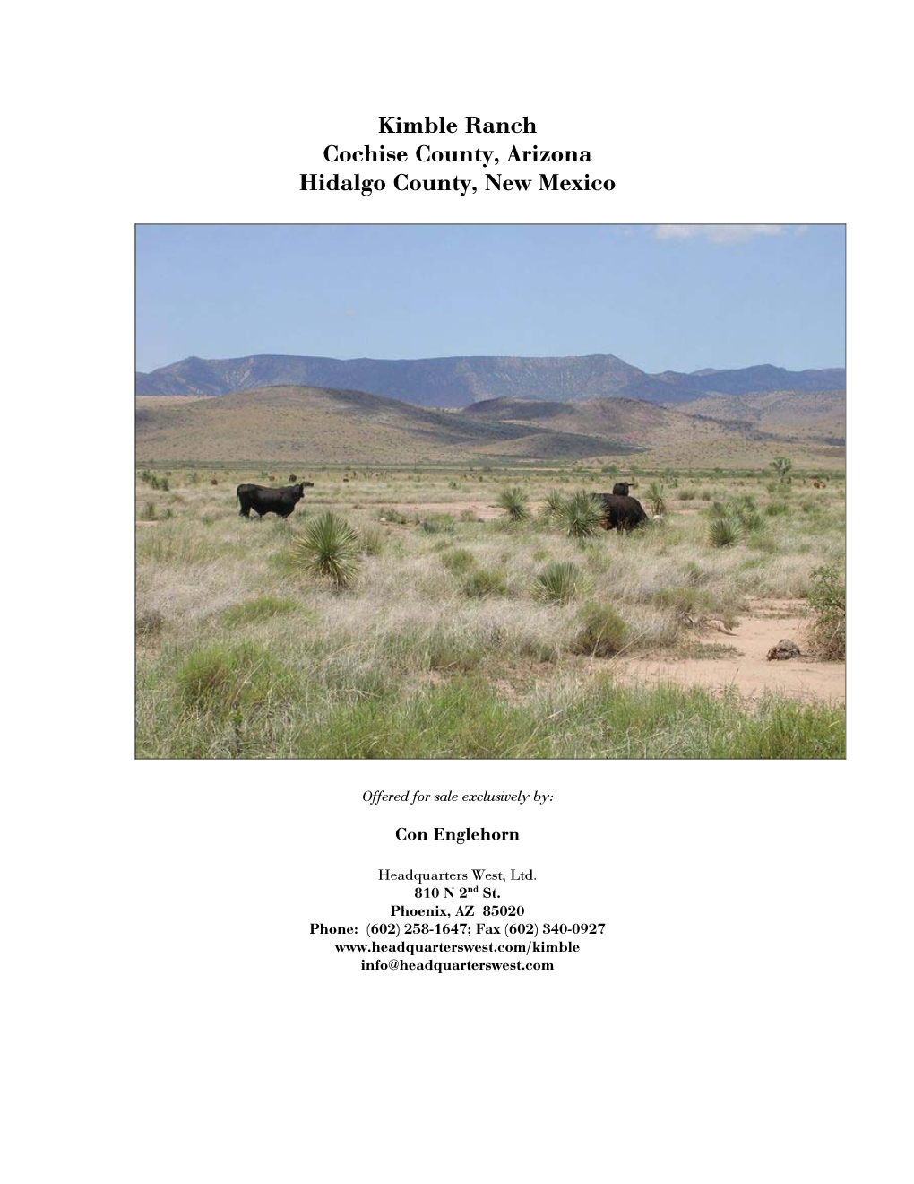 Kimble Ranch Cochise County, Arizona Hidalgo County, New Mexico