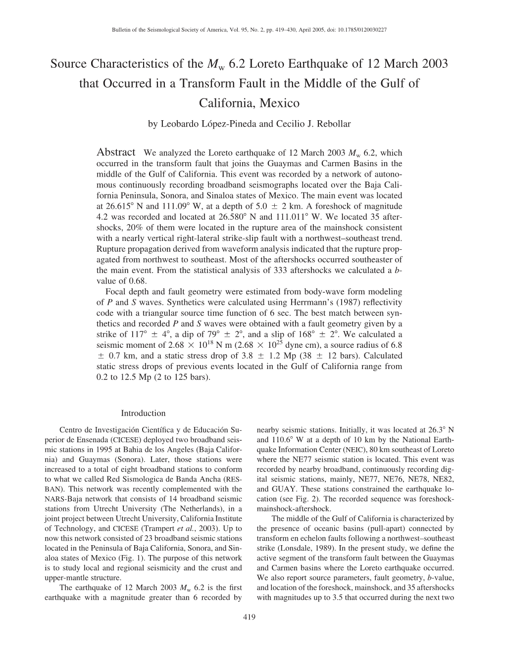 Source Characteristics of the Mw 6.2 Loreto Earthquake of 12 March 2003 That Occurred in a Transform Fault in the Middle Of