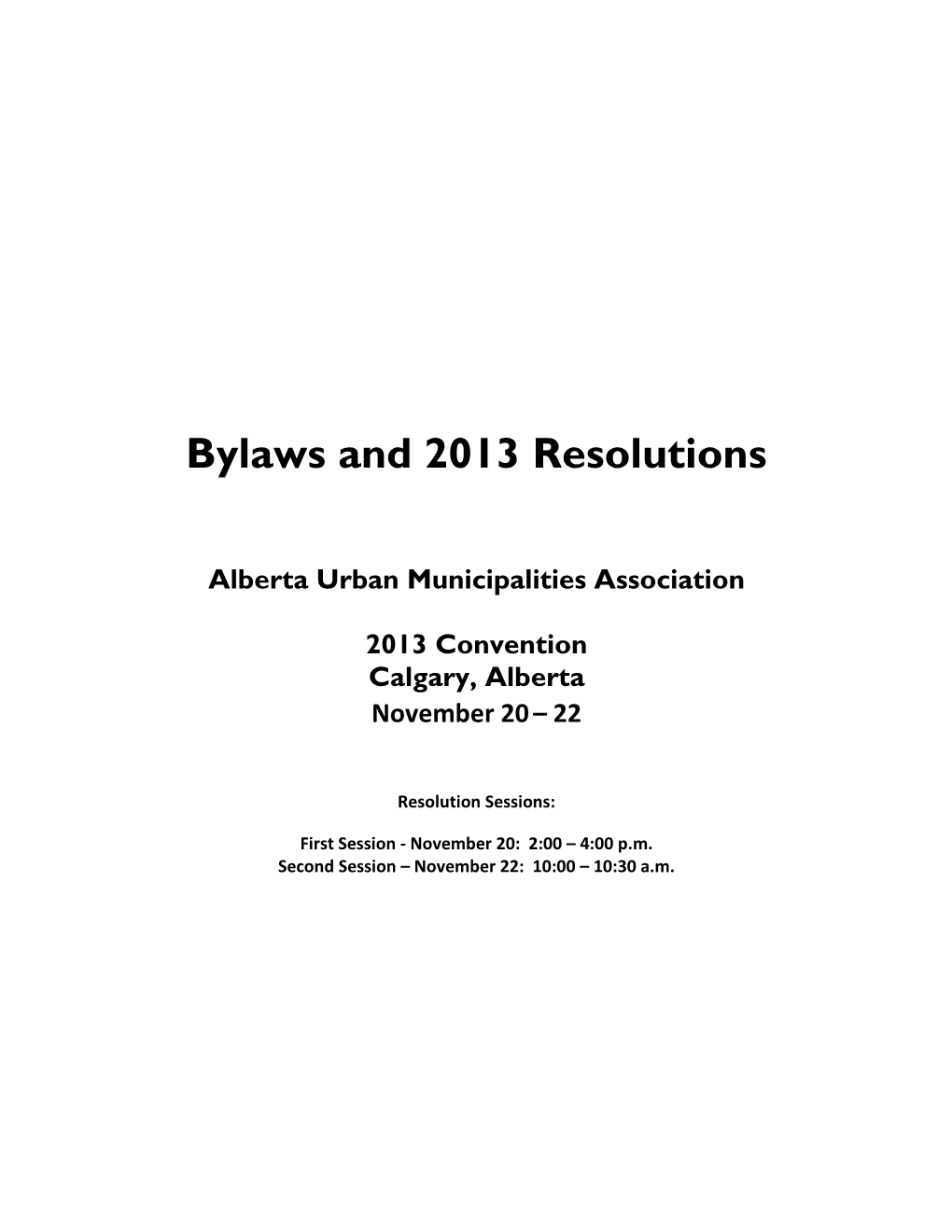 Bylaws and 2013 Resolutions Book