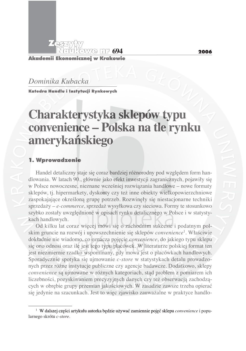 Charakterystyka Sklepów Typu Convenience – Polska Na Tle Rynku Amerykańskiego