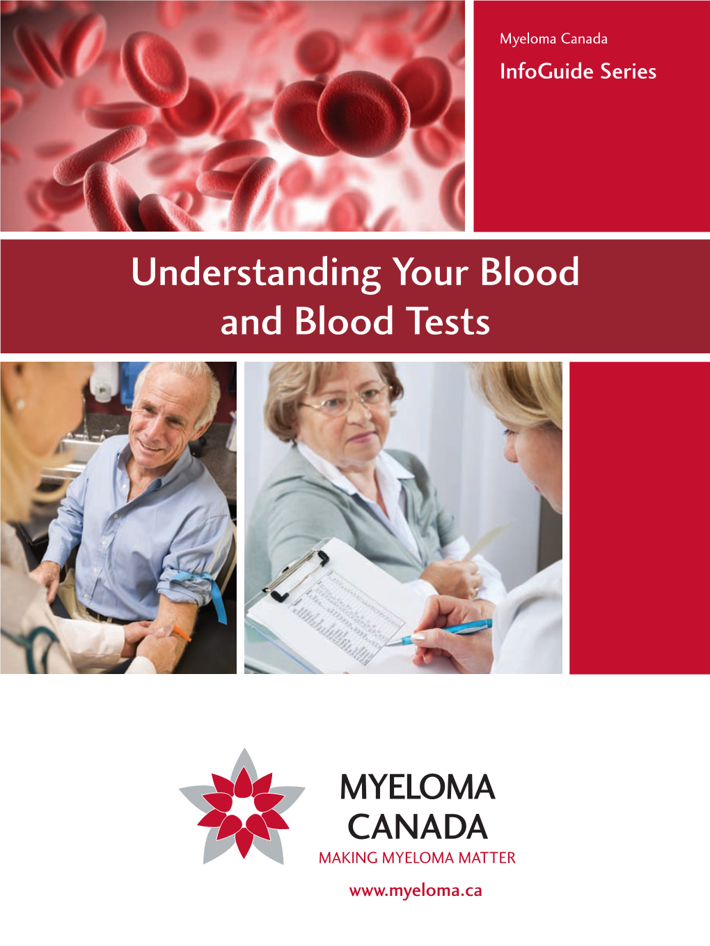 Understanding Your Blood and Blood Tests Infoguide