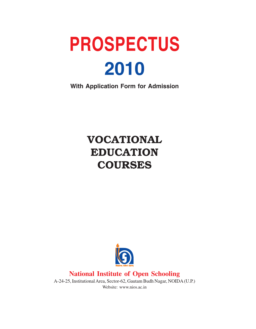 PROSPECTUS 2010 with Application Form for Admission