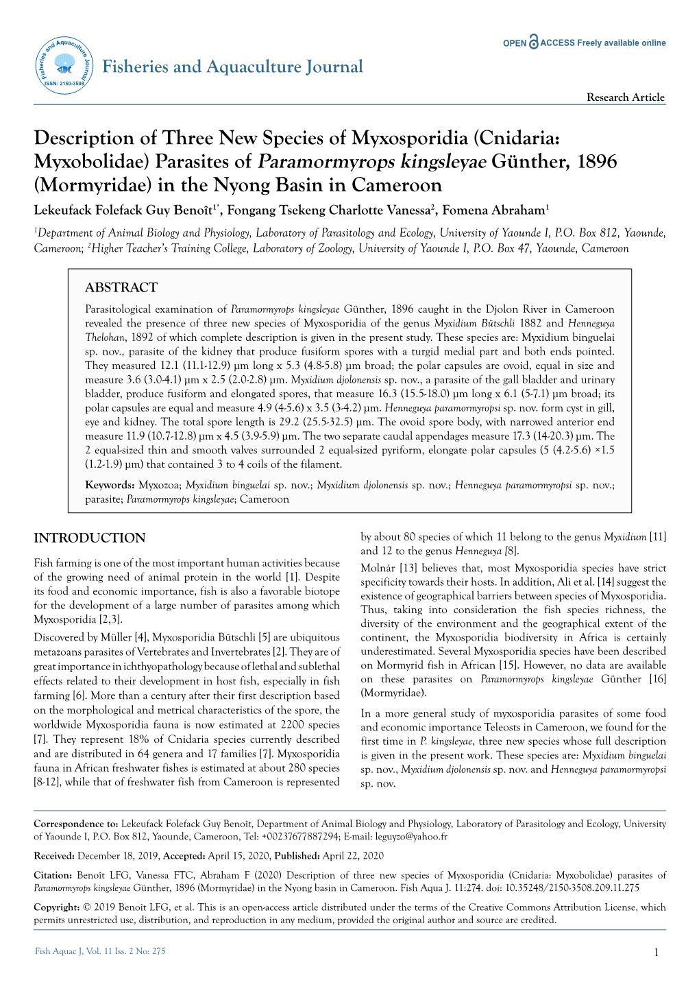 Description of Three New Species of Myxosporidia (Cnidaria