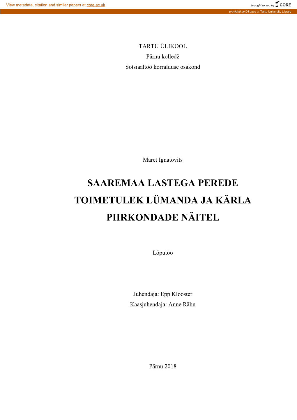 Saaremaa Lastega Perede Toimetulek Lümanda Ja Kärla Piirkondade Näitel