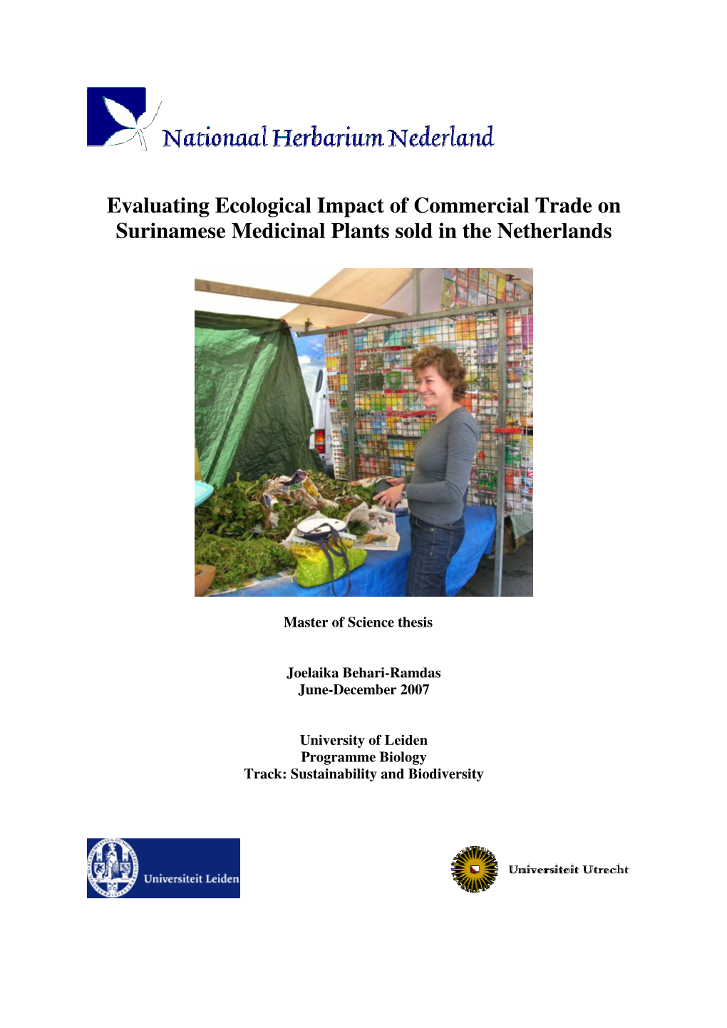 Evaluating Ecological Impact of Commercial Trade on Surinamese Medicinal Plants Sold in the Netherlands