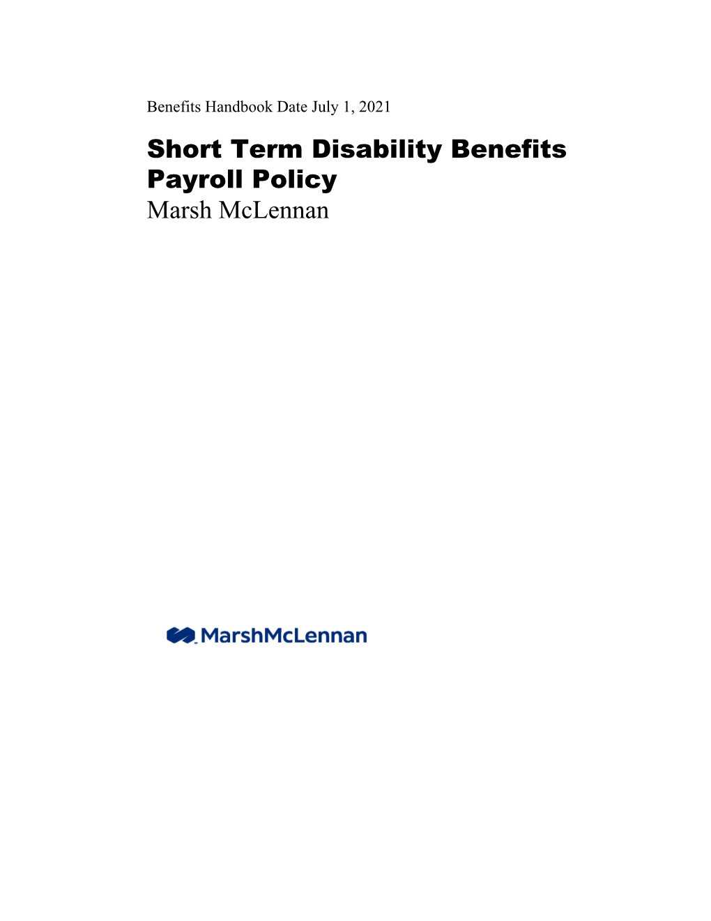 Short Term Disability Benefits Payroll Policy Marsh Mclennan Benefits Handbook Short Term Disability Benefits Payroll Policy