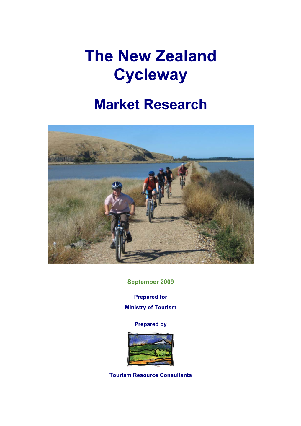 The New Zealand Cycleway Market Research Report