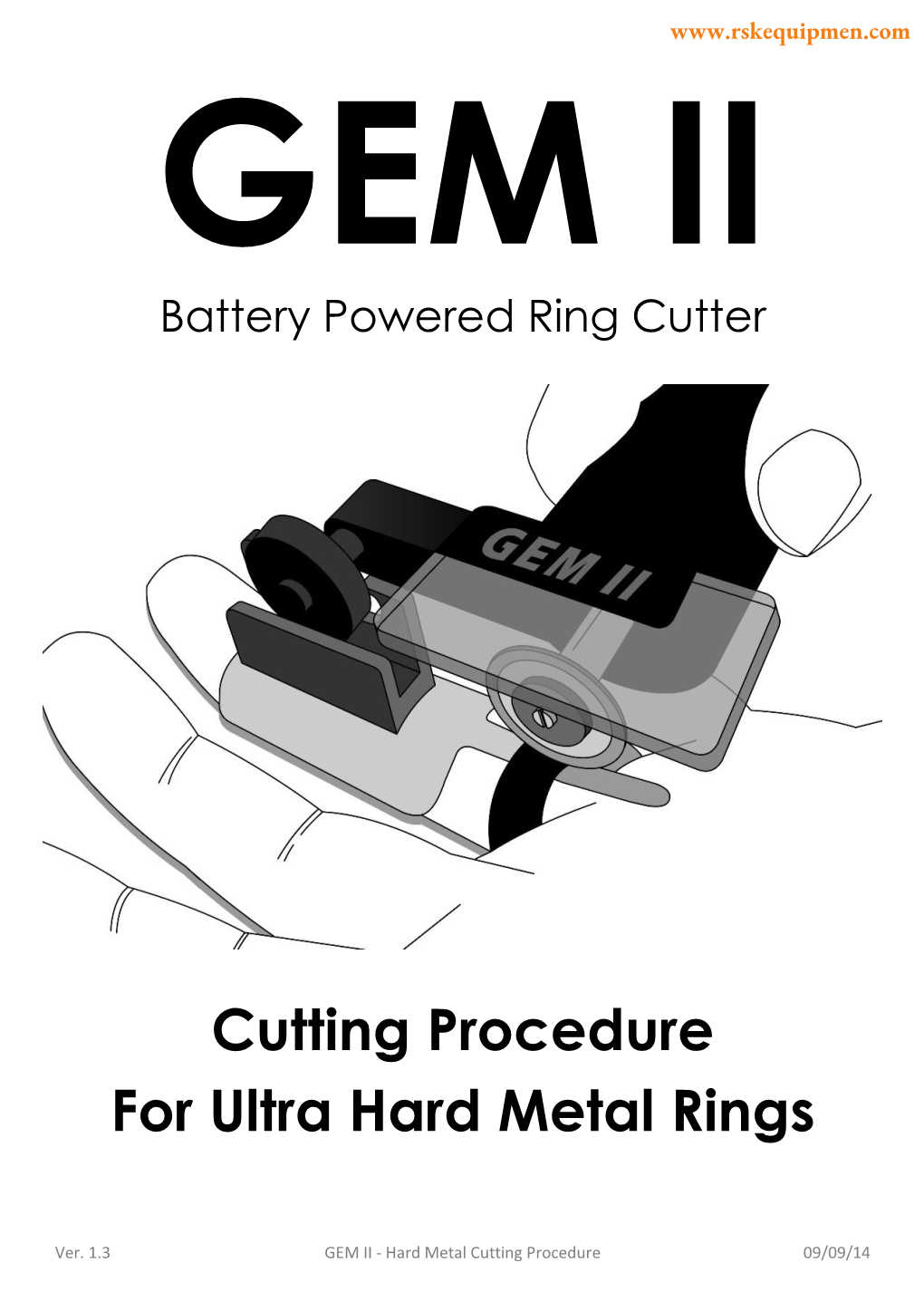 Cutting Procedure for Ultra Hard Metal Rings