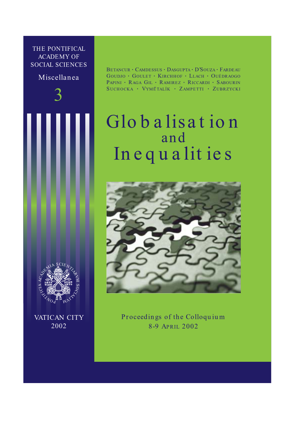 Globalisation Inequalities in the Light of Globalisation