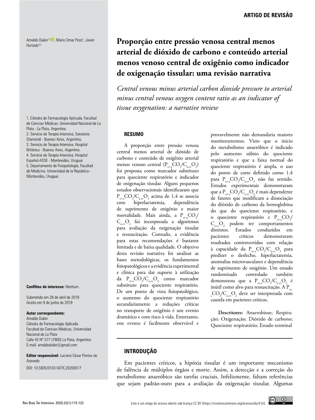 Central Venous Minus Arterial Carbon Dioxide Pressure To