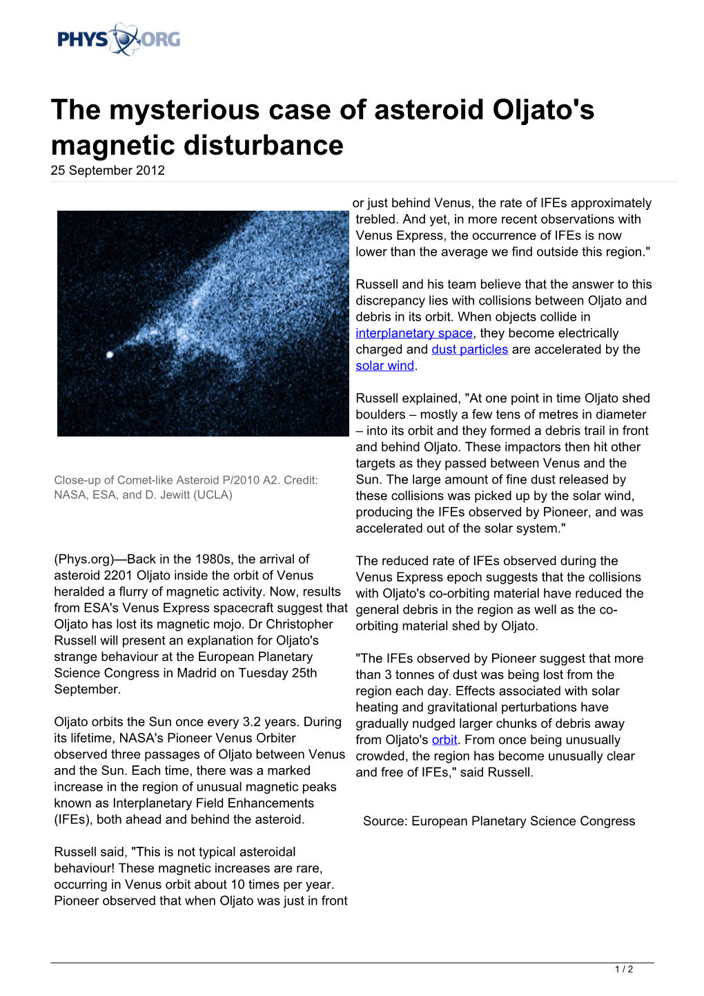 The Mysterious Case of Asteroid Oljato's Magnetic Disturbance 25 September 2012