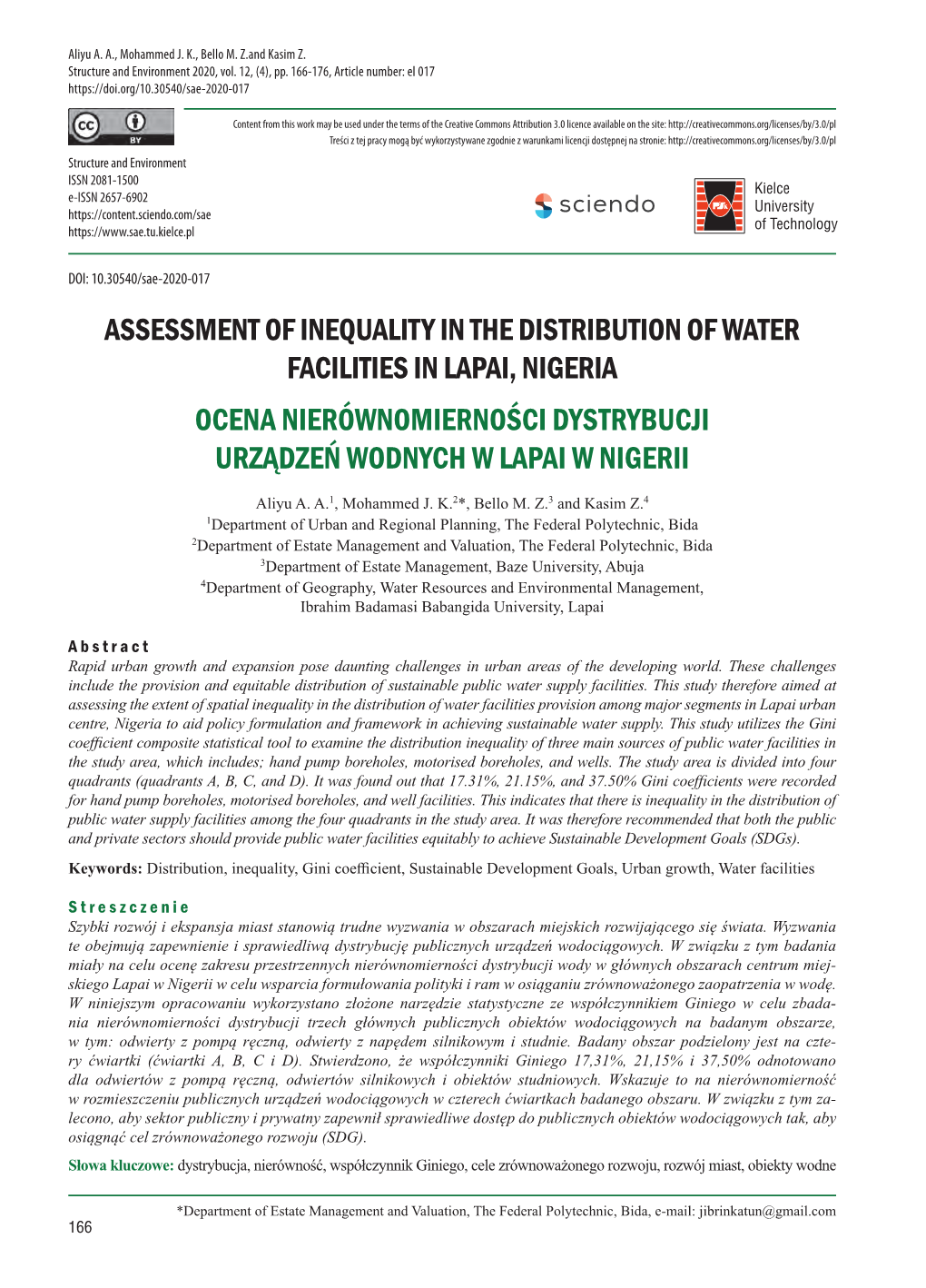 Assessment of Inequality in the Distribution of Water Facilities in Lapai, Nigeria Ocena Nierównomierności Dystrybucji Urządzeń Wodnych W Lapai W Nigerii