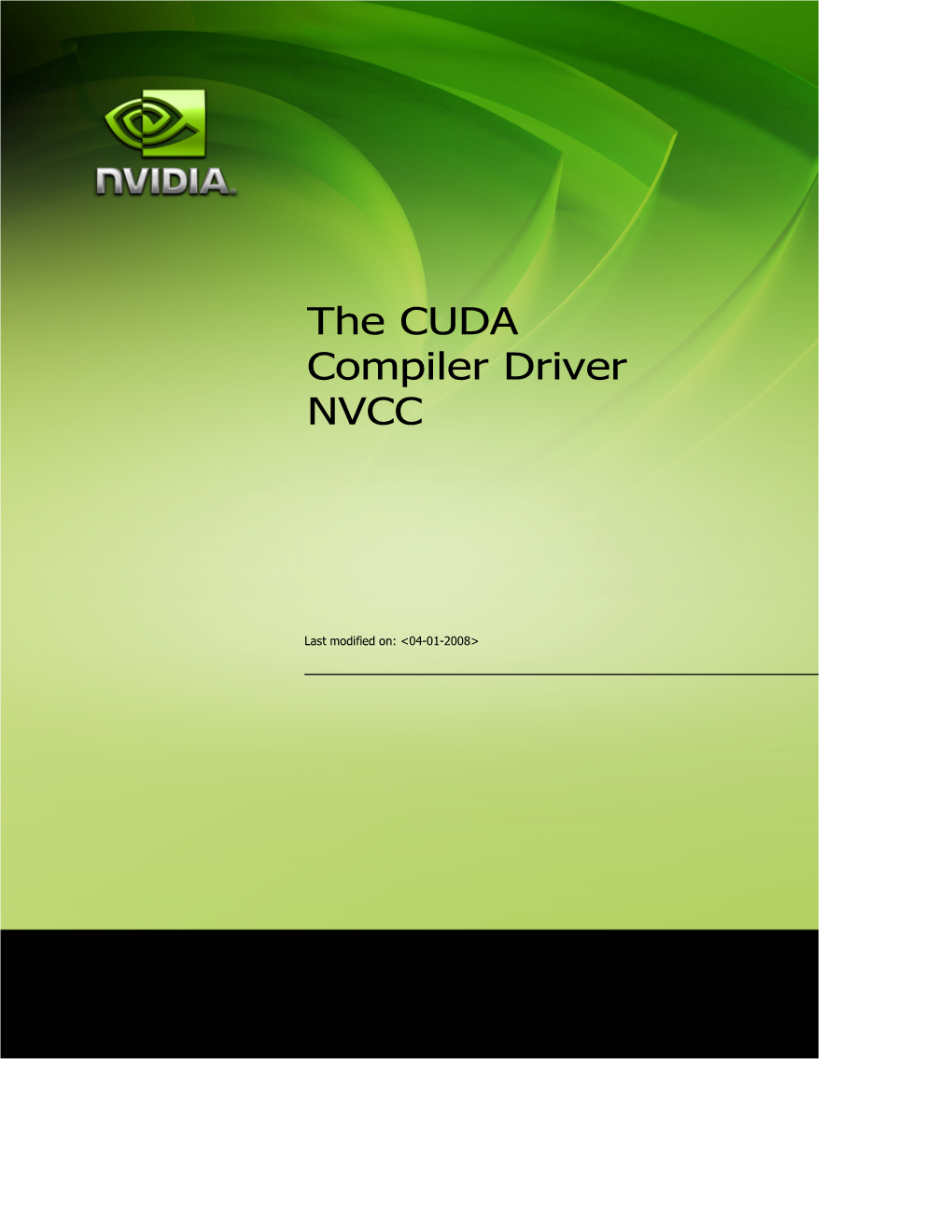 The CUDA Compiler Driver NVCC