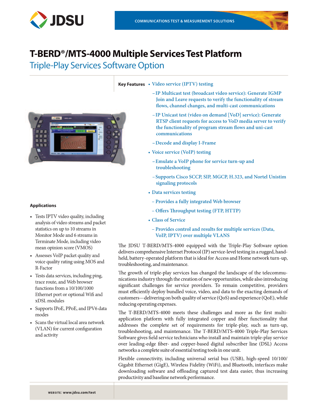 T-BERD®/MTS-4000 Multiple Services Test Platform Triple-Play Services Software Option