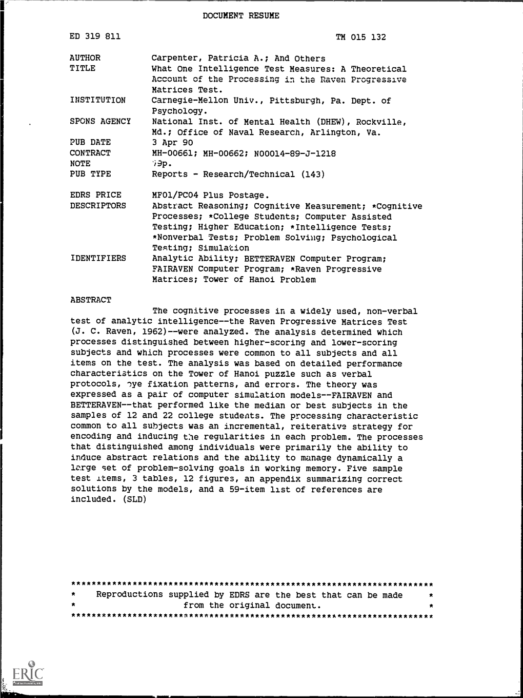 What One Intelligence Test Measures: a Theoretical Account of the Processing in the Raven Progressive Matrices Test (Unclassified) 12