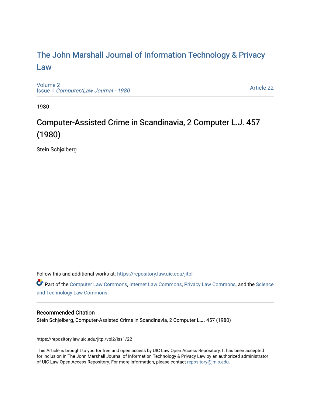 Computer-Assisted Crime in Scandinavia, 2 Computer L.J. 457 (1980)