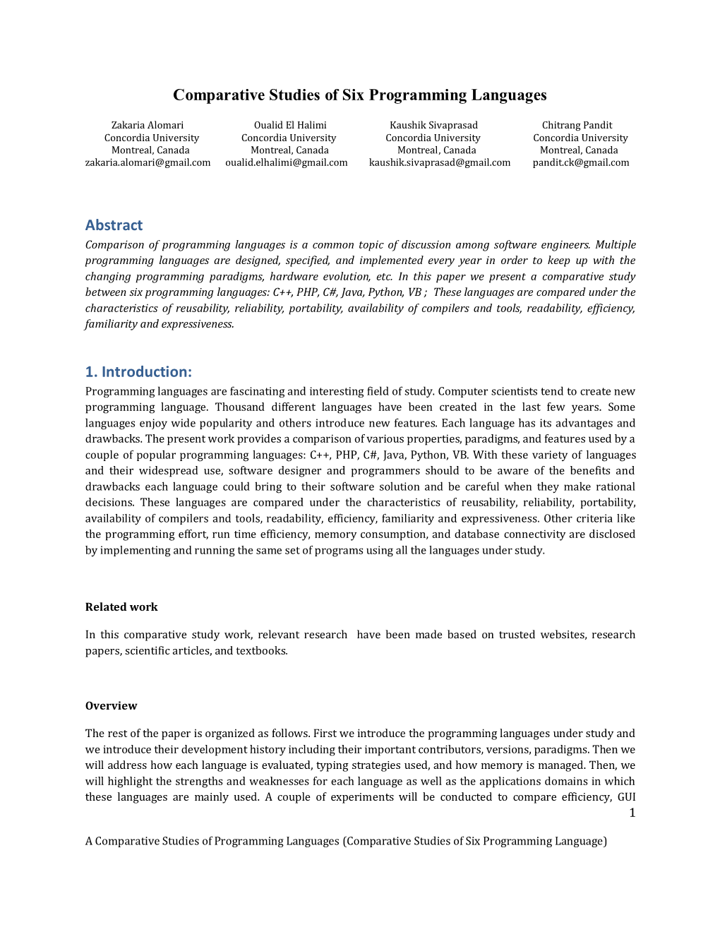 Comparative Studies of Six Programming Languages