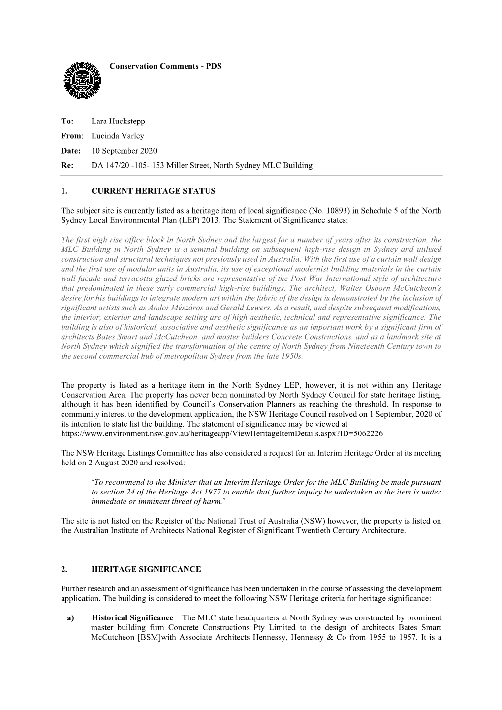 Lara Huckstepp From: Lucinda Varley Date: 10 September 2020 Re: DA 147/20 -105- 153 Miller Street, North Sydney MLC Building