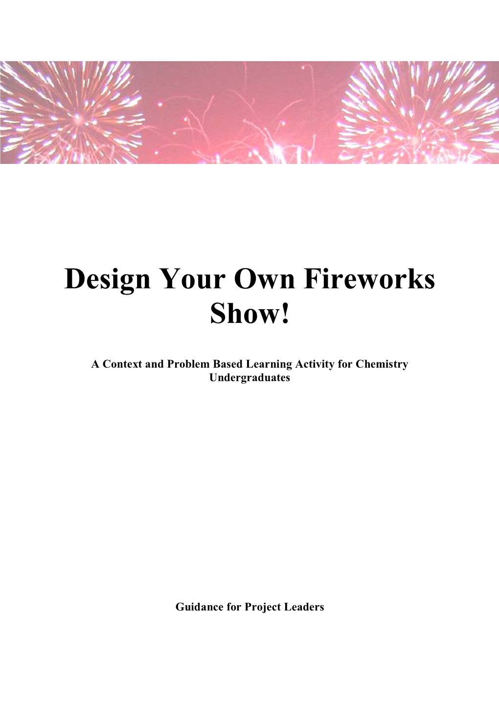 Design Your Own Fireworks Show!