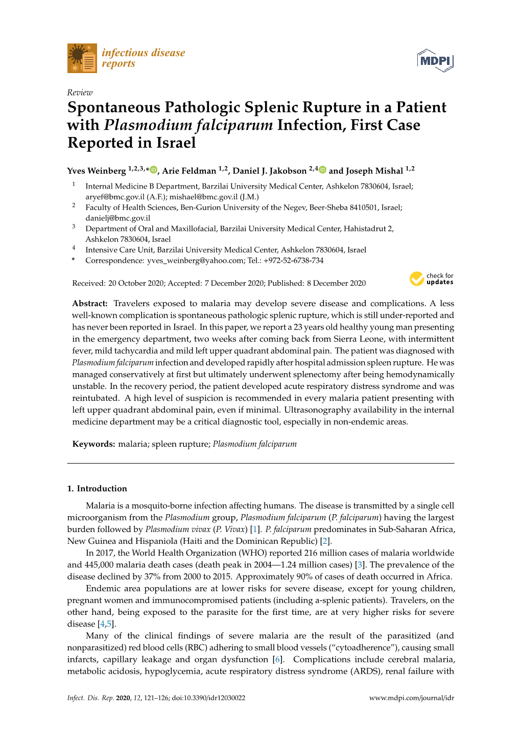 Spontaneous Pathologic Splenic Rupture in a Patient with Plasmodium Falciparum Infection, First Case Reported in Israel