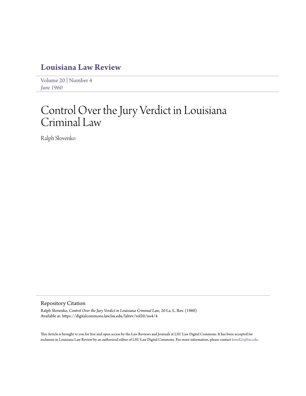 Control Over the Jury Verdict in Louisiana Criminal Law Ralph Slovenko