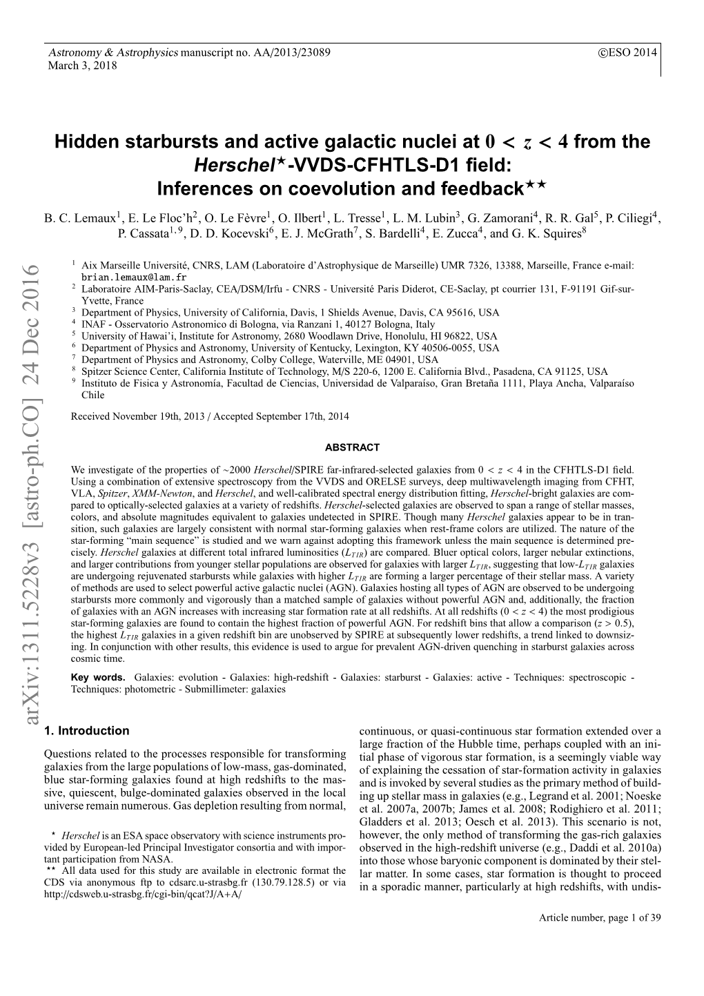 Hidden Starbursts and Active Galactic Nuclei at 0&lt; Z&lt; 4 from the Herschel-VVDS-CFHTLS-D1 Field: Inferences on Coevolution and Feedback