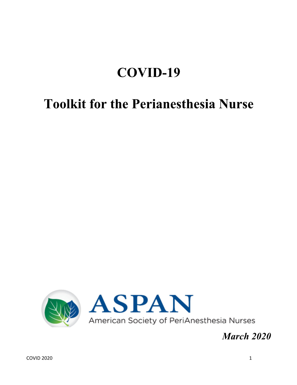 COVID-19 Toolkit for the Perianesthesia Nurse