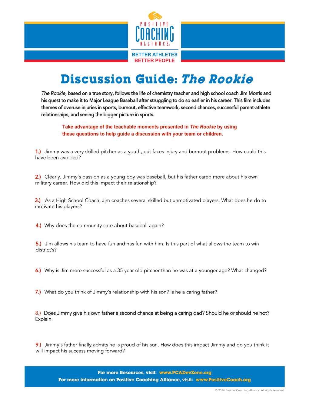 Discussion Guide: the Rookie