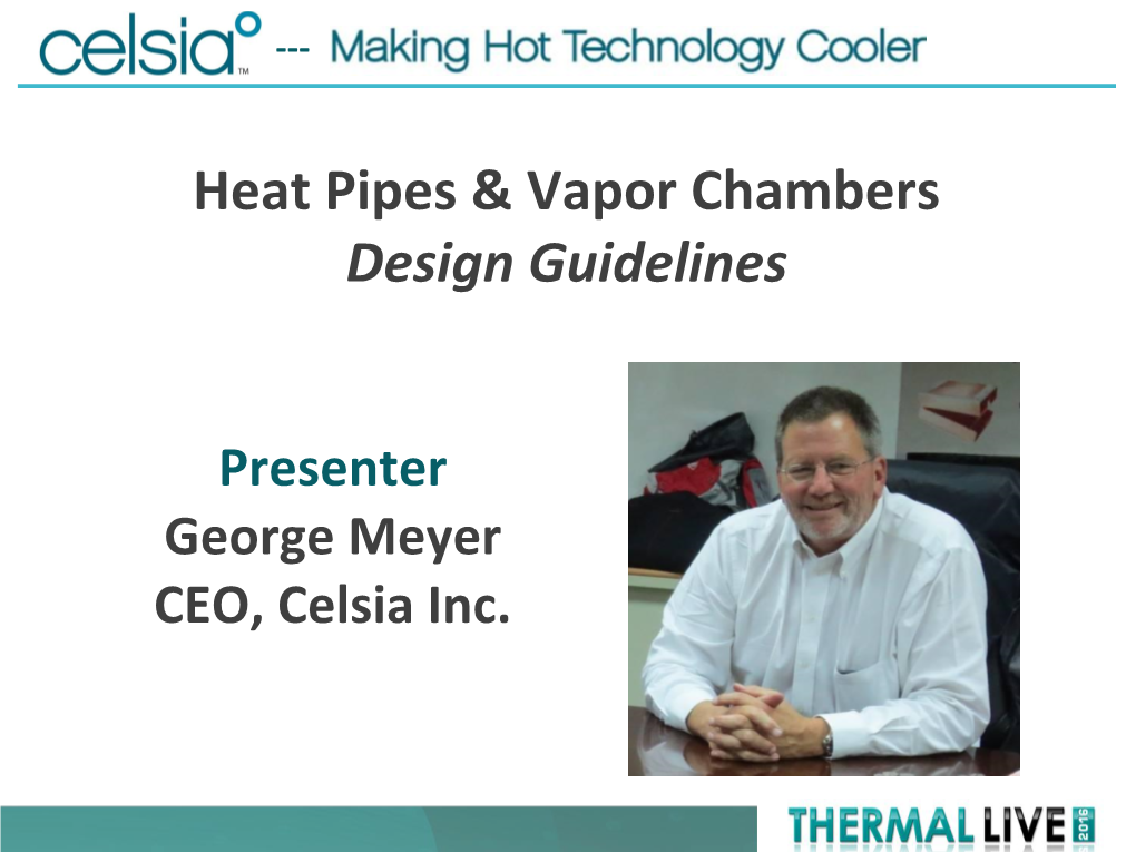 Heat Pipes & Vapor Chambers Design Guidelines