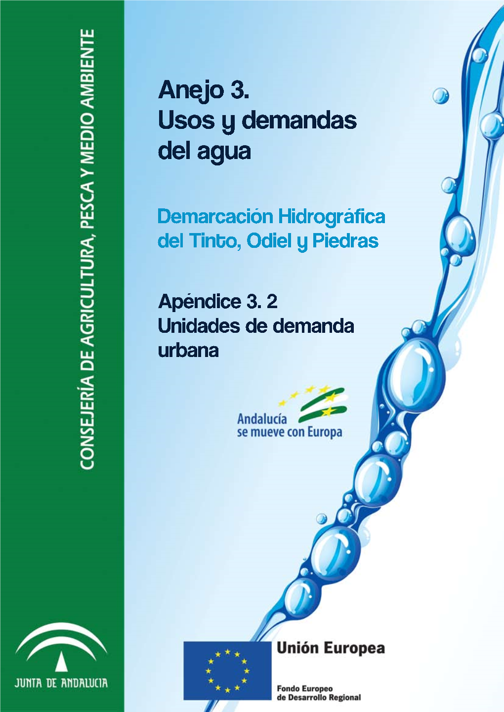 Plan Hidrológico De La Demarcación Hidrográfica Tinto-Odiel-Piedras