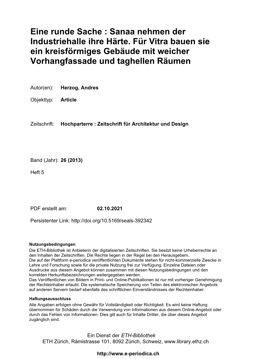 Eine Runde Sache : Sanaa Nehmen Der Industriehalle Ihre Härte. Für Vitra Bauen Sie Ein Kreisförmiges Gebäude Mit Weicher Vorhangfassade Und Taghellen Räumen